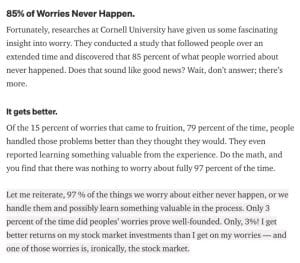 From The Worry Cure - Dr. Robert Leahy (Psychology Today, 2006) - https://www.psychologytoday.com/us/blog/anxiety-files/200805/how-does-your-worry-make-sense/amp